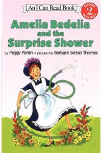 Amelia Bedelia and the Surprise Shower