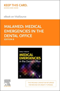 Medical Emergencies in the Dental Office Elsevier eBook on Vitalsource (Retail Access Card)
