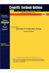 Studyguide for Essentials of Conservation Biology by Primack, ISBN 9780878937196 (Cram101 Textbook Outlines)