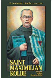 St. Maximilian Kolbe