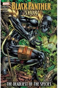 Black Panther: Shuri - The Deadliest of the Species (New Printing)