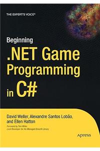 Beginning .Net Game Programming in C#