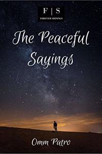 The Peaceful Sayings