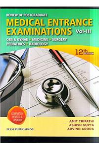 REVIEW OF POSTGRADUATE MEDICAL ENTRANCE EXAMINATION VOL -3 , 12ED 2017