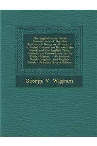 The Englishman's Greek Concordance of the New Testament
