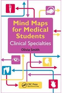 Mind Maps for Medical Students Clinical Specialties