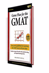 GAME PLAN FOR THE GMAT