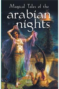 Magical Tales of the Arabian Nights