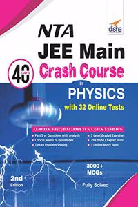 NTA JEE Main 40 Days Crash Course in Physics with 32 Online Test Series