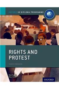 Rights and Protest: Ib History Course Book