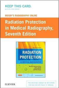 Mosby's Radiography Online Radiation Protection in Medical Radiography (Access Code)