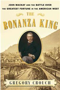 The Bonanza King
