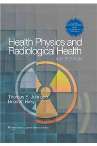 Health Physics and Radiological Health [with Access Code]