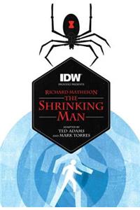 Shrinking Man (Richard Matheson's the Shrinking Man)