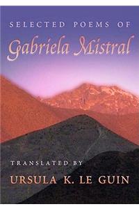 Selected Poems of Gabriela Mistral