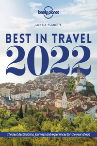 Lonely Planet Lonely Planet's Best in Travel 2022 16