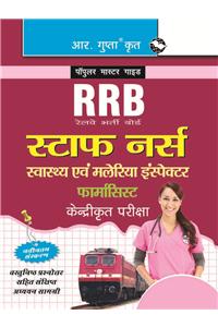 RRB—Staff Nurse (Health & Malaria Inspector/Pharmacist) Centralised Recruitment Exam