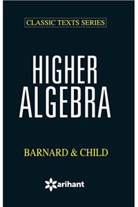 Higher Algebra Bernald & Child