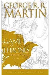 A Game of Thrones: Graphic Novel, Volume Four