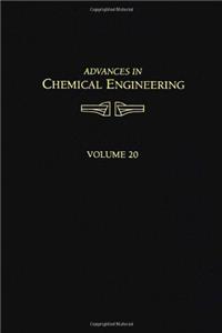 Advances in Chemical Engineering: Fast Fluidization v.20