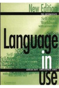 Language in Use: Pre-intermediate Classroom Self Study Workbook with Answer Key