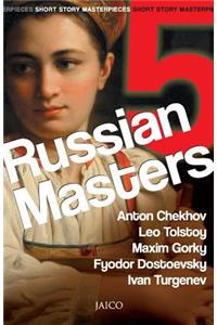 5 Russian Masters