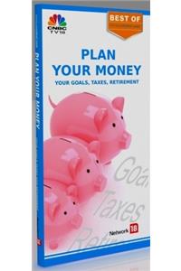 Plan Your Money Your Goals, Taxes, Retirement