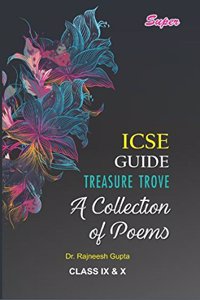 Icse Guide Treasure Trove A Collection Of Poems Class Ix & X