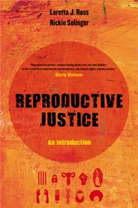 Reproductive Justice