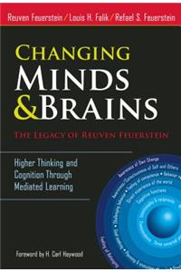 Changing Minds and Brains--The Legacy of Reuven Feuerstein