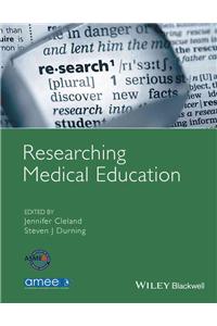 Researching Medical Education