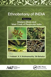 Ethnobotany of India, Volume 2: Western Ghats and West Coast of Peninsular India