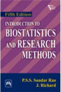 Introduction to Biostatistics and Research Methods