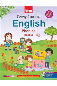 Viva Young Learners: English - Phonics, Book 3