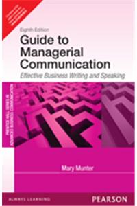 Guide to Managerial Communication