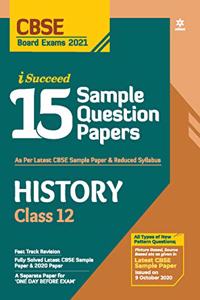 CBSE New Pattern 15 Sample Paper History Class 12 for 2021 Exam with reduced Syllabus