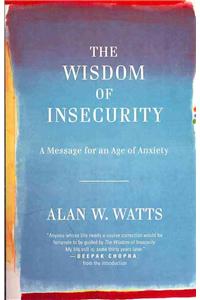 Wisdom of Insecurity