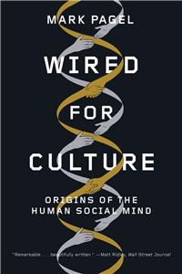 Wired for Culture