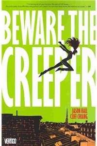 Beware the Creeper