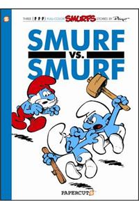 The Smurfs #12: Smurf Versus Smurf