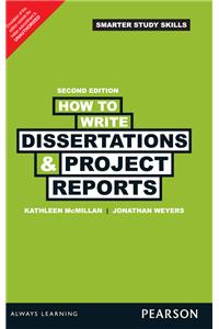 How to Write Dissertations & Project Reports