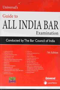 Universal's Guide to All India Bar Examination - 7/e, 2022