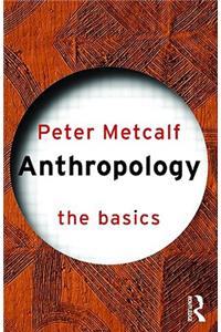 Anthropology: The Basics