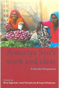 Amartya Sen's Work and Ideas