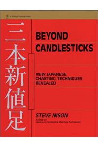 Beyond Candlesticks: New Japanese Charting Techniques Revealed