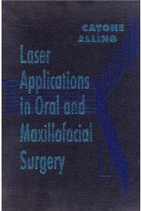 Laser Applications in Oral and Maxillofacial Surgery