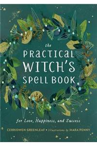 The Practical Witch's Spell Book
