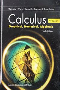 Advanced Placement Calculus Graphical Numerical Algebraic Sixth Edition High School Binding Copyright 2020