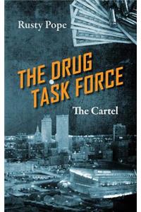 The Drug Task Force