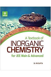 A Textbook of Inorganic Chemistry for JEE Main & Advanced